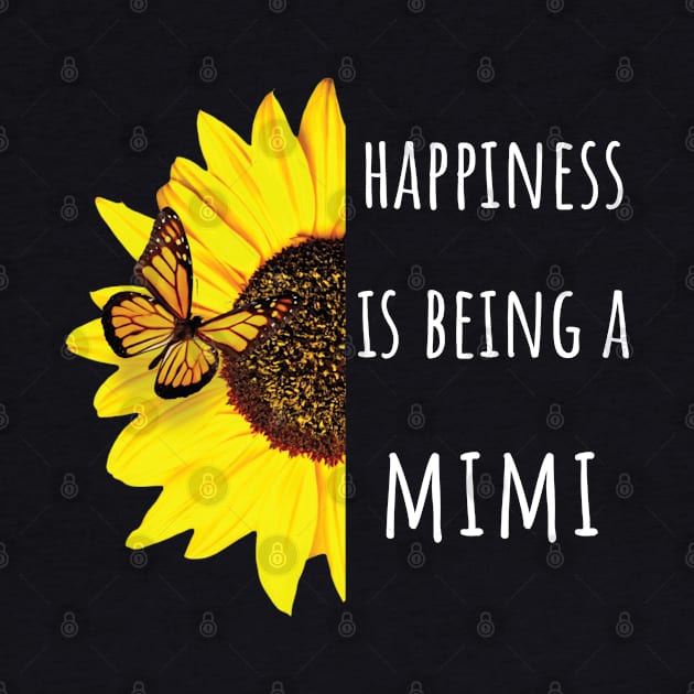 Happiness is Being a Mimi by Hello Sunshine